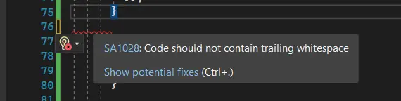Example of a minor code style rule violation that is displayed as error when TreatWarningAsErrors property is enabled.